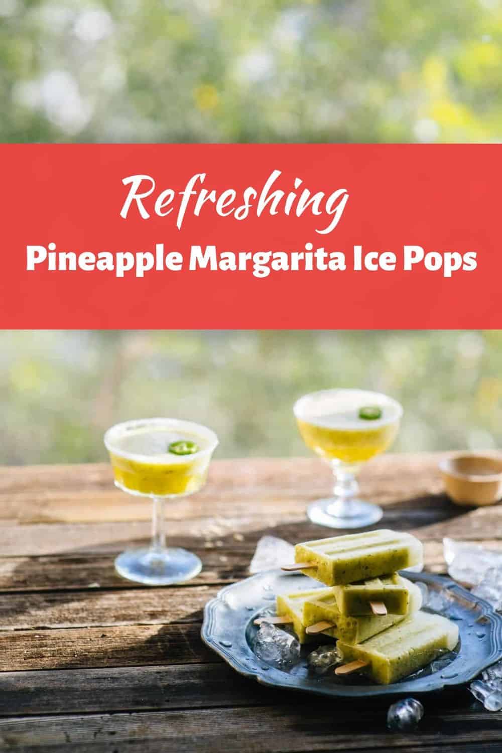 Pineapple Margarita Ice Pops - Souvlaki For The Soul