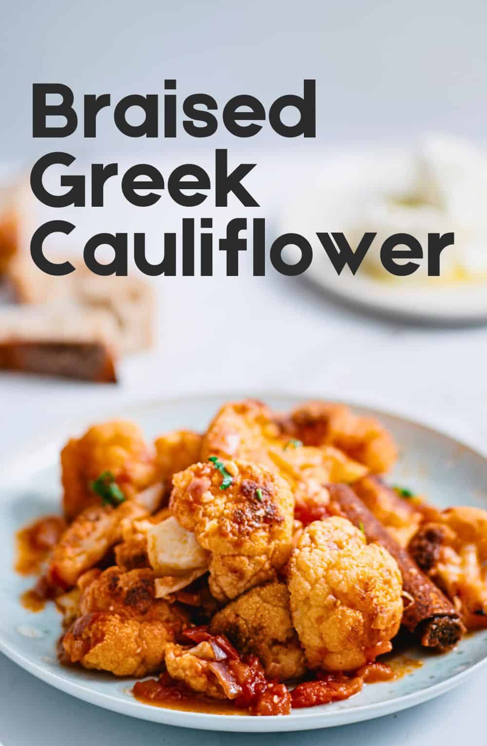 Greek Cauliflower Kounoupidi Kapama Souvlaki For The Soul